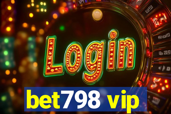 bet798 vip